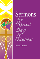 Sermons for Special Days and Occasions