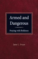 Armed and Dangerous