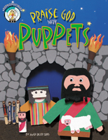 Praise God with Puppets