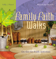 Family Faith Walks