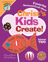 Christ's Kids Create, Volume 2