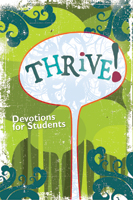 Thrive: Devotions for Students