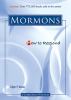 How to Respond to the Mormons