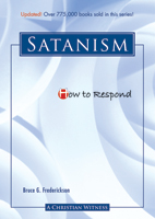 How to Respond to Satanism - 3rd edition