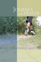 Journey Into Prayer (ebook Edition)