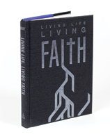 Living Life, Living Faith