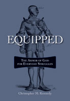 Equipped: The Armor of God for Everyday Struggles