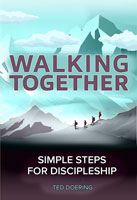 Walking Together: Simple Steps for Discipleship