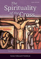 The Spirituality of the Cross - Third Edition