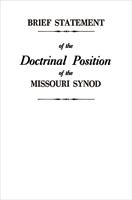 Brief Statement Doctrinal - Position of LCMS - Downloadable