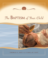 The Baptism of Your Child - Milestones