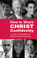 How to Share Christ Confidently