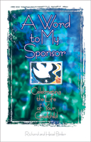 A Word to My Sponsor - ESV Edition