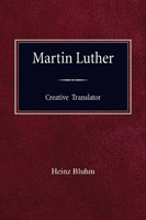 Martin Luther Creative Translator
