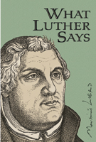 What Luther Says