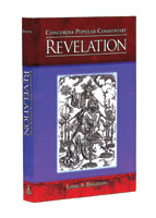 Concordia Popular Commentary: Revelation (ebook Edition)