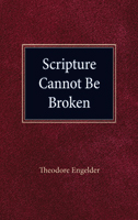 Scripture Cannot Be Broken