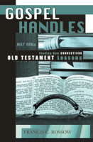 Gospel Handles: Old Testament Lessons