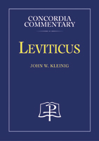 Leviticus - Concordia Commentary