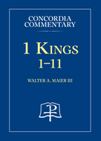 1 Kings:1-11 - Concordia Commentary