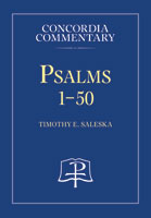 Psalms 1-50 - Concordia Commentary