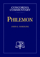 Philemon - Concordia Commentary