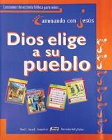 Dios elige a su pueblo - Lecciones (God Chooses His People - Student)