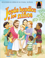 Libros Arco: Jesús bendice a los niños (Arch Books: Jesus Blesses the Children)