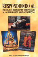 Respondiendo al islam, religiones orientales y meditación transcendental (Responding to Islam, the Oriental Religions, and Transcendental Meditation)
