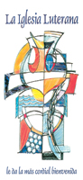 La Iglesia Luterana le da la bienvenida (The Lutheran Church Welcomes You) Pack of 100