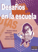 Vivencias de la vida real: Desafíos en la escuela (Life Experiences: School Challenges)