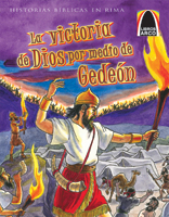 Libros Arco: La victoria de Dios por medio de Gedeón (Arch Books: God Provides Victory through Gideo