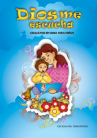 Dios me escucha: Libro de oraciones para niños (God Hears Me, Children's Prayer Book)
