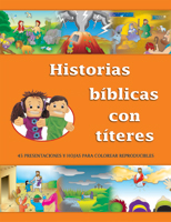 Historias bíblicas con títeres (Bible Stories with Puppets)