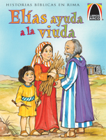 Libros Arco: Elías ayuda a la viuda (Arch Books: Elijah Helps the Widow)