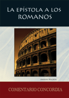 La epístola a los Romanos (Spanish Commentary on Romans)
