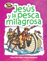 Tesoros Bíblicos: Jesús y la pesca milagrosa (Bible Treasures: Jesus and the Miraculous Catch)
