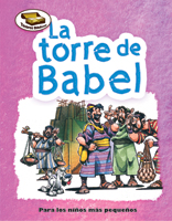Tesoros Bíblicos: La torre de Babel (Bible Treasures: The Tower of Babel)
