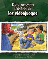 Dios, necesito hablarte de... Los videojuegos (God, I Need to Talk to You about Video Games)