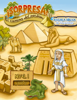 ¡Sorpresa! El camino del perdón - español: Hojas del alumno Nivel 1 (Surprise! A Journey of Forgiveness - Spanish: Student Worksheets Level 1)