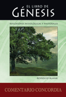 Génesis: Reflexiones misiológicas & pastorales (Genesis: Missiological & Pastoral Reflections)