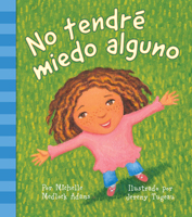 No tendré miedo alguno (I Will Not Be Afraid)