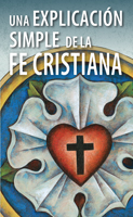 Una explicación simple de la fe cristiana - paquete de 20 (A Simple Explanation of Christianity - Pack of 20