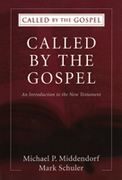 Called by the Gospel: An Introduction to the New Testament
