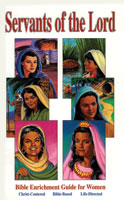 Servants of the Lord: Bible Enrichment Guide for Women - Downloadable