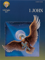 LifeLight: 1 John (Leaders Guide)