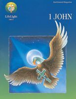 LifeLight: 1 John (Enrichment Magazine)