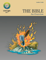 LifeLight: Overview of the Bible - Leaders Guide