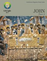 LifeLight: John, Part 2 - Study Guide