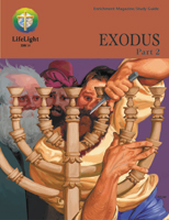 LifeLight: Exodus, Part 2 - Study Guide